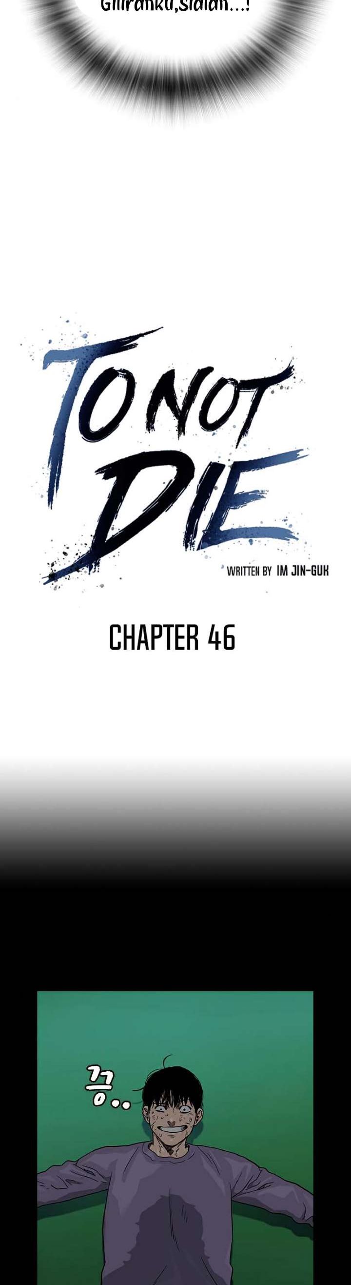 To Not Die Chap 46 - Next Chap 47
