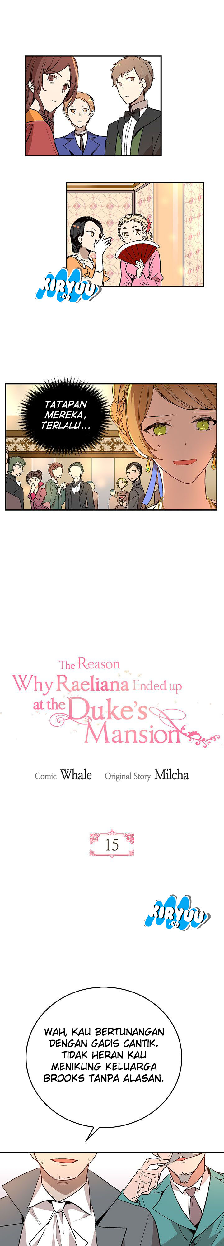 The Reason Why Raeliana Ended up at the Duke’s Mansion Chap 15 - Next Chap 16