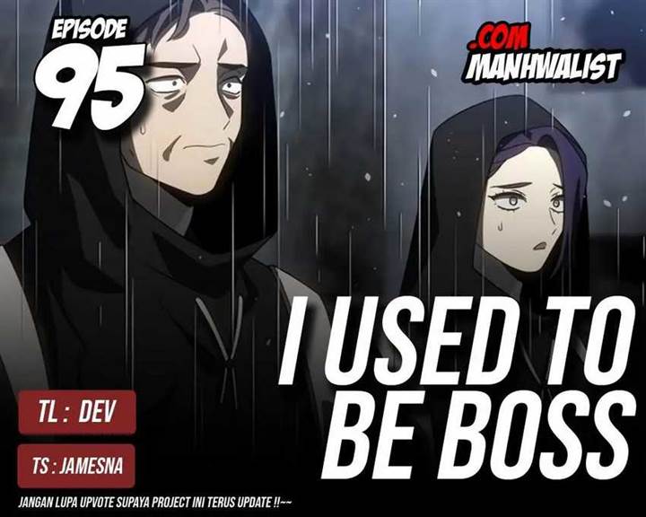 I Used To Be The Boss Chap 95 - Next Chap 96
