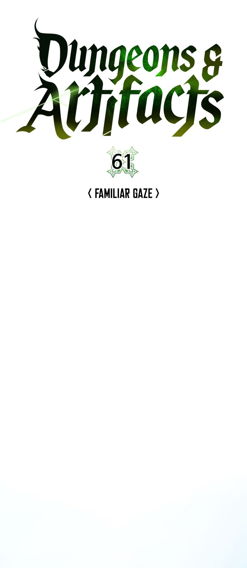 Dungeon and Artifact Chap 61 - Next Chap 62