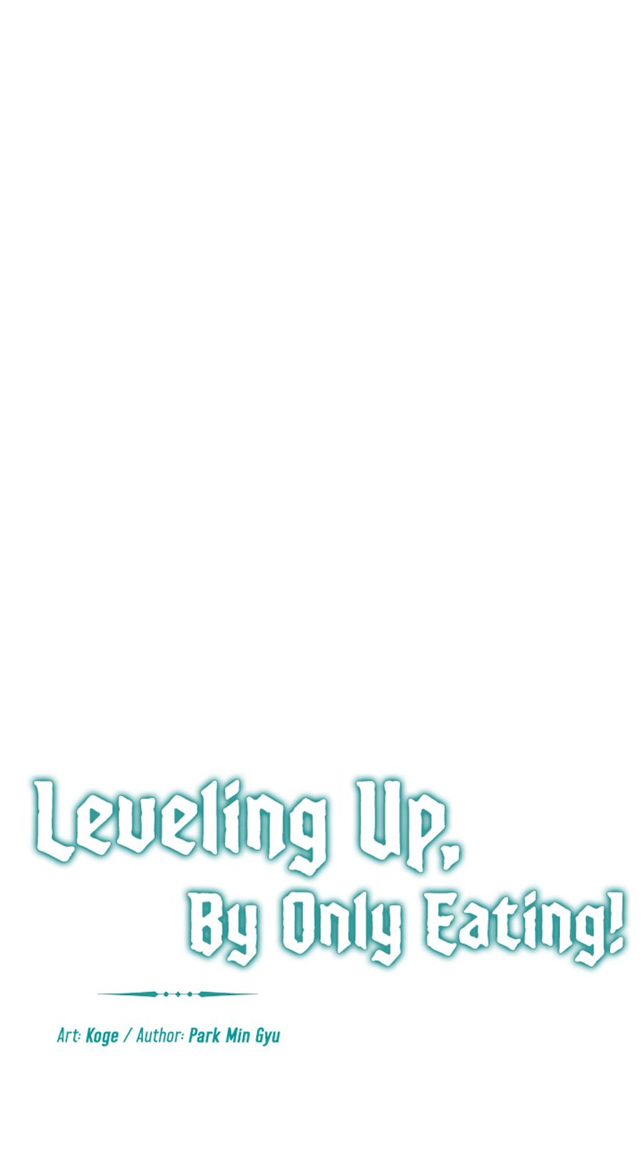 Leveling Up, by Only Eating! Chap 12 - Next Chap 13
