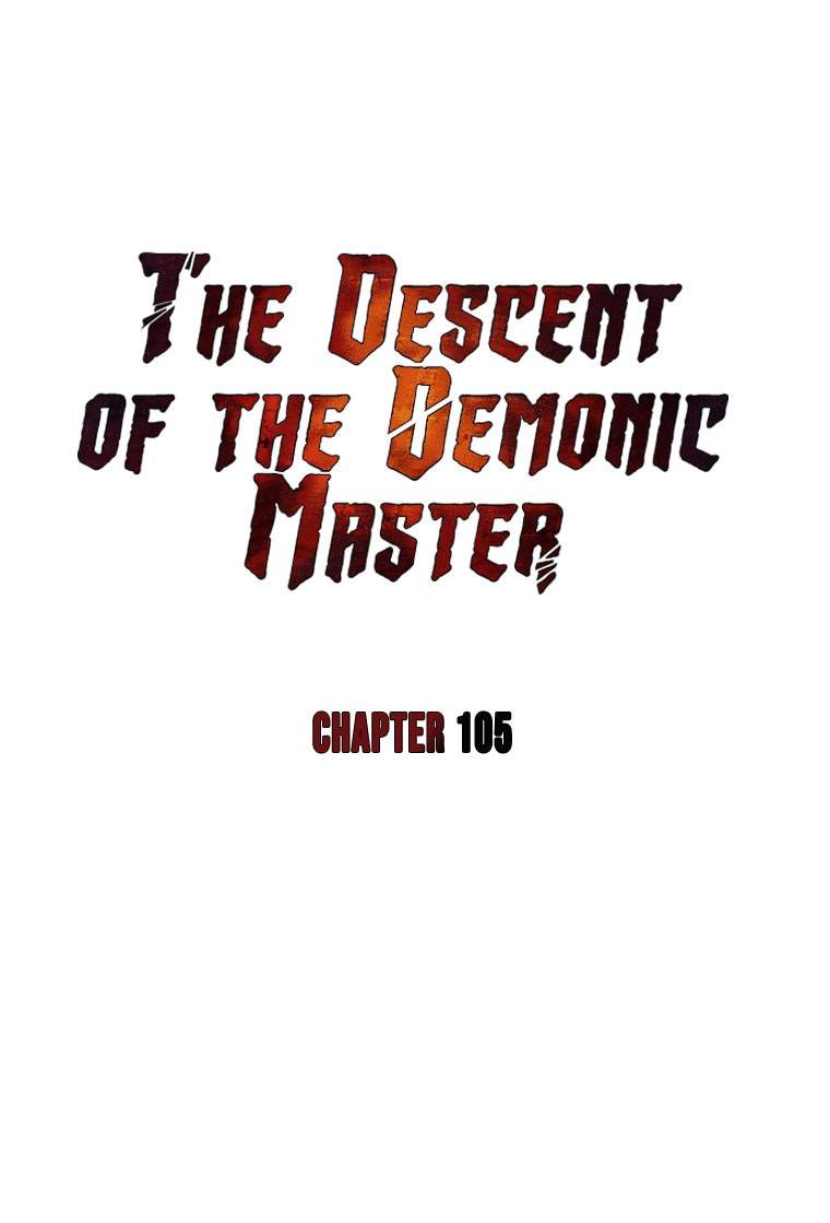The Descent of the Demonic Master Chap 105 - Next Chap 106