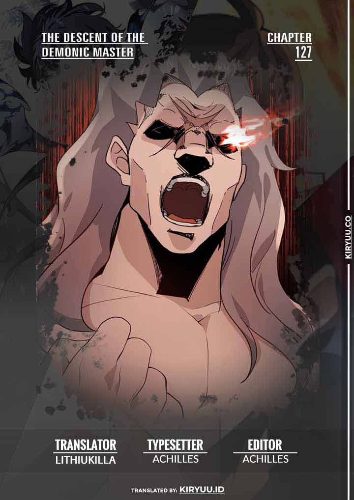 The Descent of the Demonic Master Chap 127 - Next Chap 128