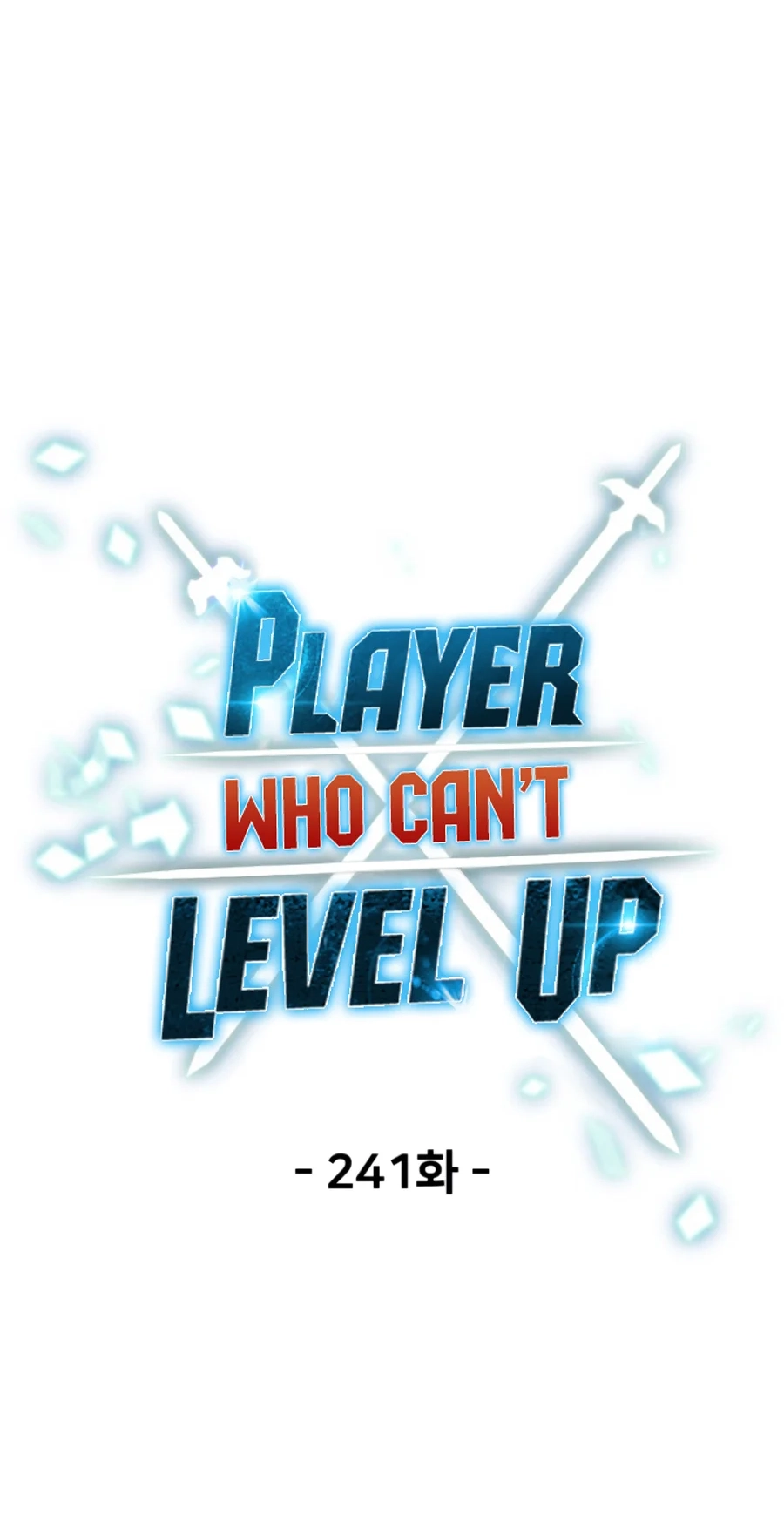 The Player That Can't Level Up Chap 241 - Next Chap 242