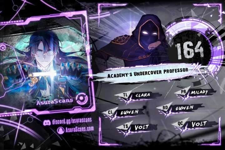 The Academy's Undercover Professor Chap 164 - Next Chap 165