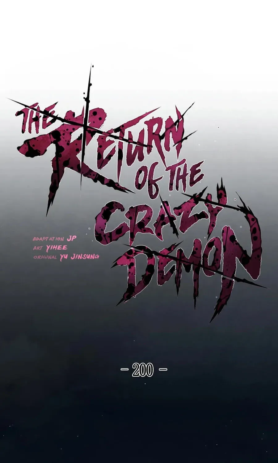 The Return of the Crazy Demon Chap 200 - Next Chap 201