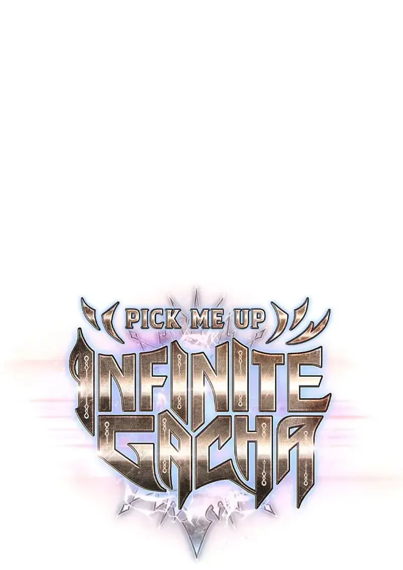 Pick Me Up, Infinite Gacha Chap 181 - Next Chap 182