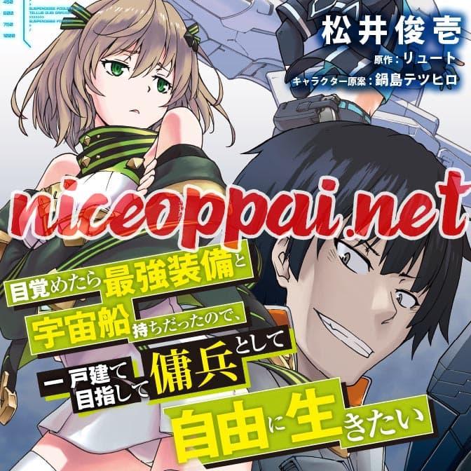 Mezametara saikyou soubi to uchuusen-mochi datta no de, ikkodate mezashite youhei toshite jiyuu ni ikitai Chap 4.1 - Next Chap 5.1