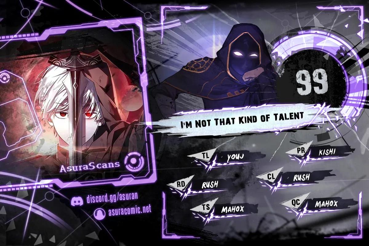 I'm Not That Kind of Talent Chap 99 - Next Chap 100
