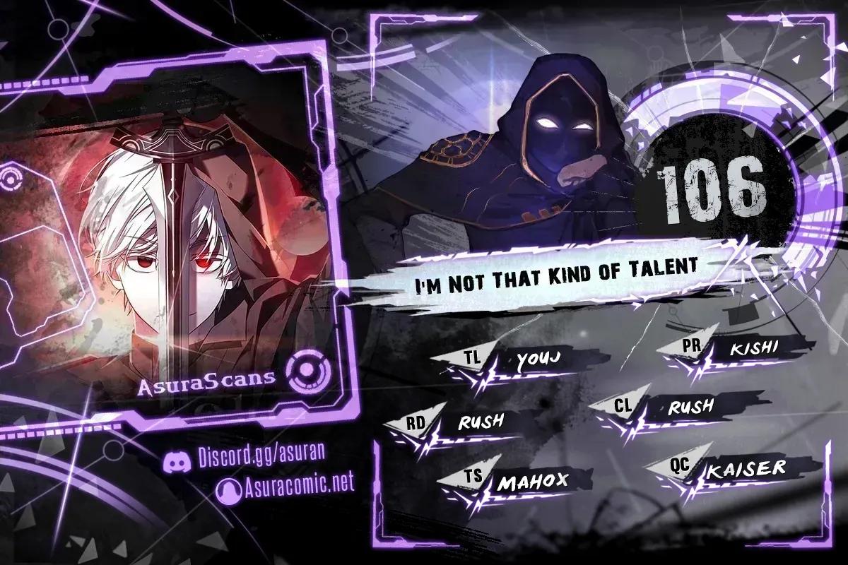 I'm Not That Kind of Talent Chap 106 - Next Chap 107