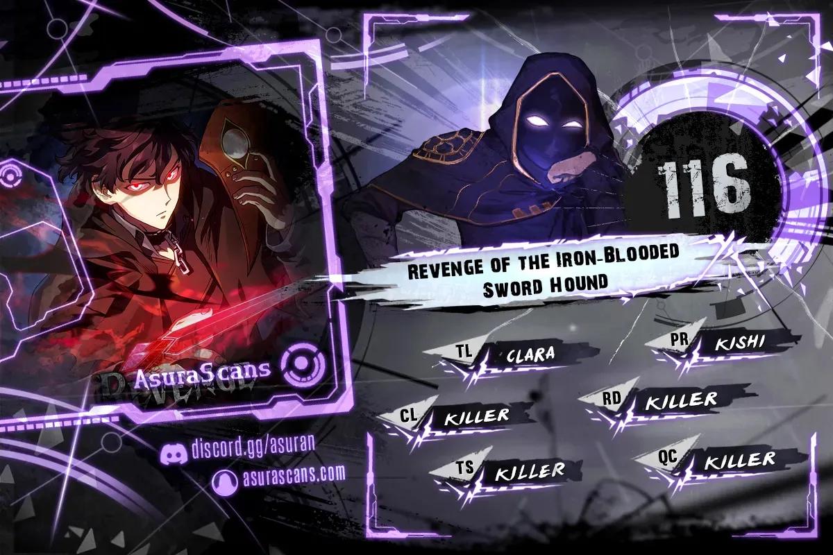 Revenge of the Iron-Blooded Sword Hound Chap 116 - Next Chap 117
