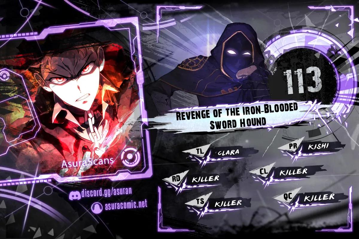 Revenge of the Iron-Blooded Sword Hound Chap 113 - Next Chap 114