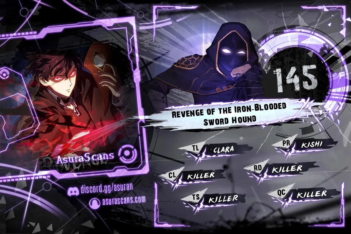 Revenge of the Iron-Blooded Sword Hound Chap 145 - Next Chap 146