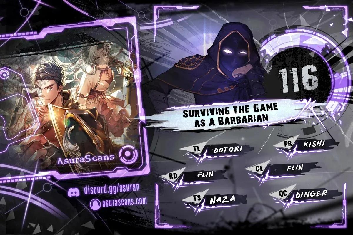 Surviving the Game as a Barbarian Chap 116 - Next Chap 117