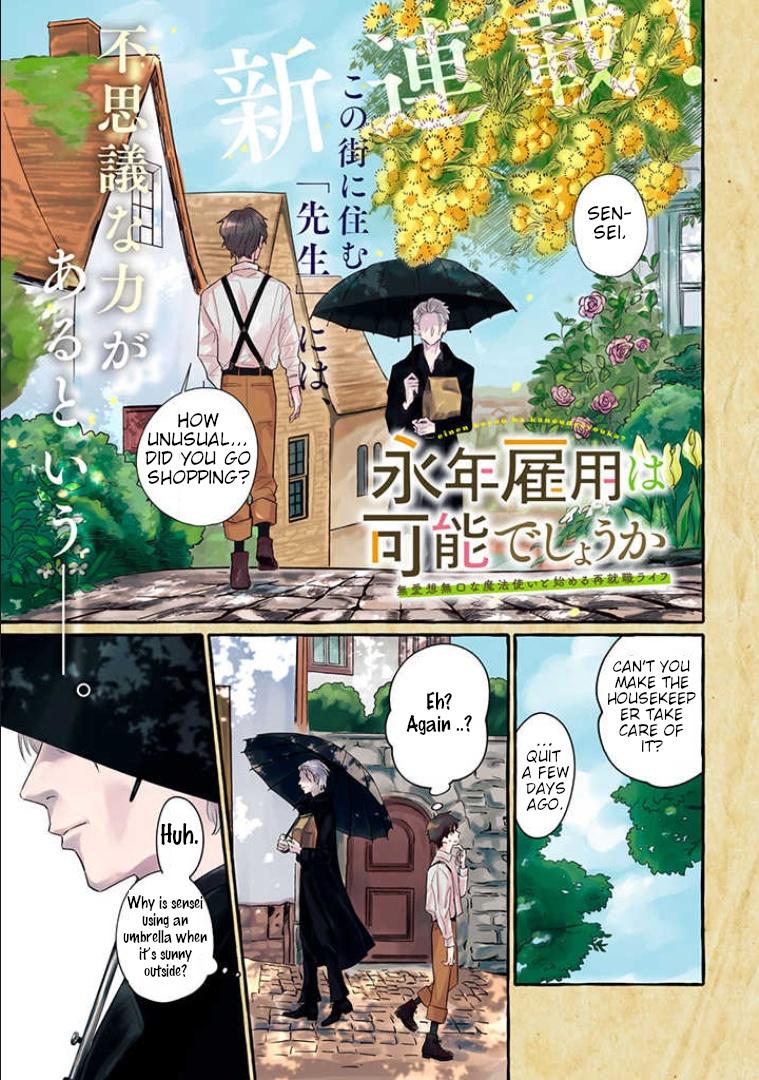 Einen Koyou wa Kanou deshou ka: Buaisou Mukuchi na Mahoutsukai to Hajimeru Saishuushoku Life Chap 1 - Next Chap 2