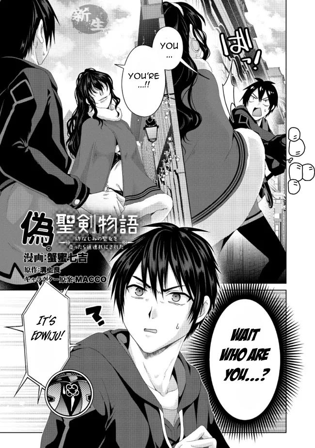Nise Seiken Monogatari: Osananajimi no Seijo wo Uttara Michizure ni Sareta Chap 20.1 - Next Chap 21.1