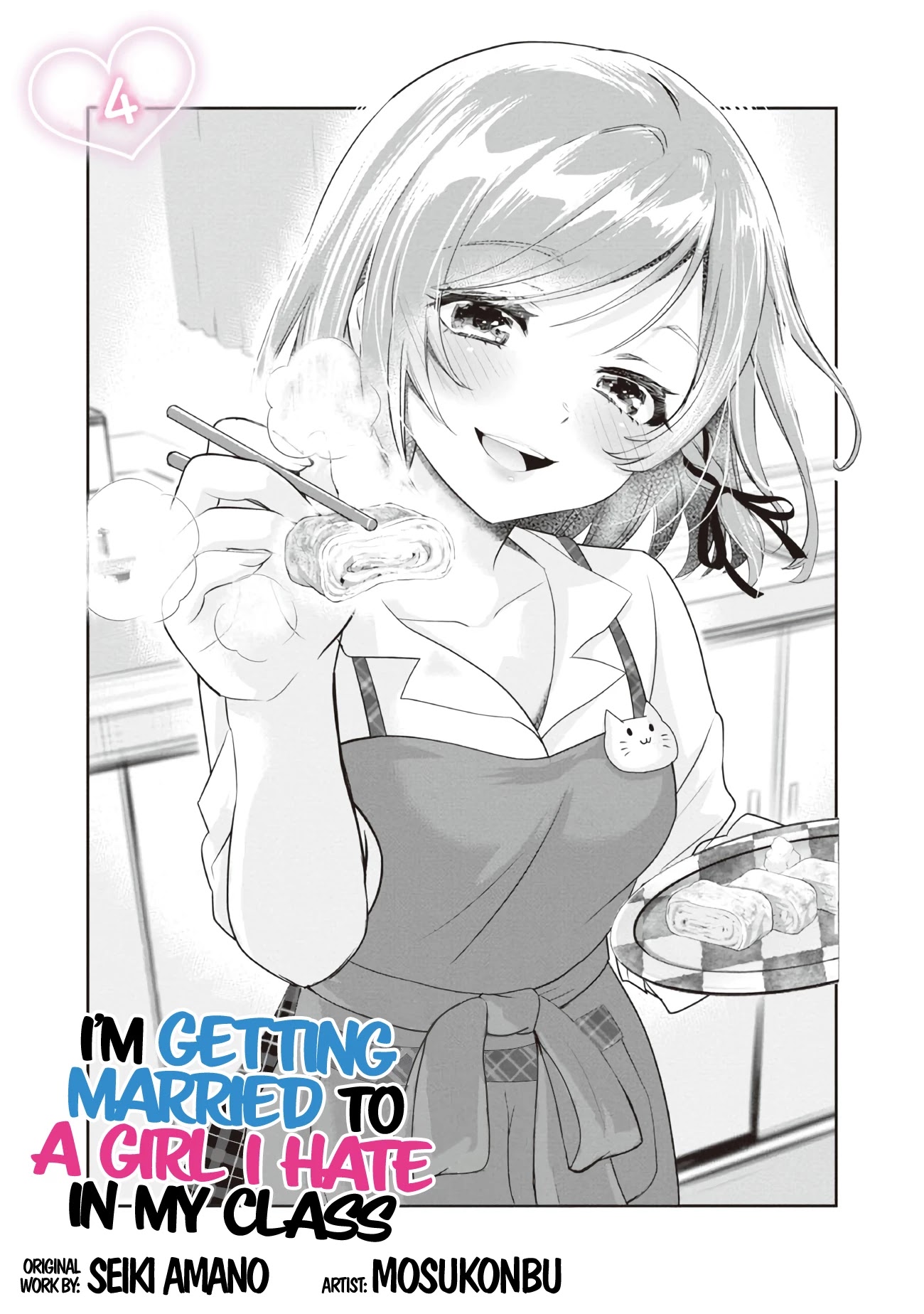 Class no Daikirai na Joshi to Kekkon suru Koto ni Natta. Chap 4 - Next Chap 5