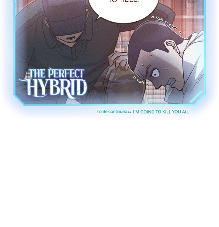 The Perfect Hybrid Chap 12 - Next Chap 13