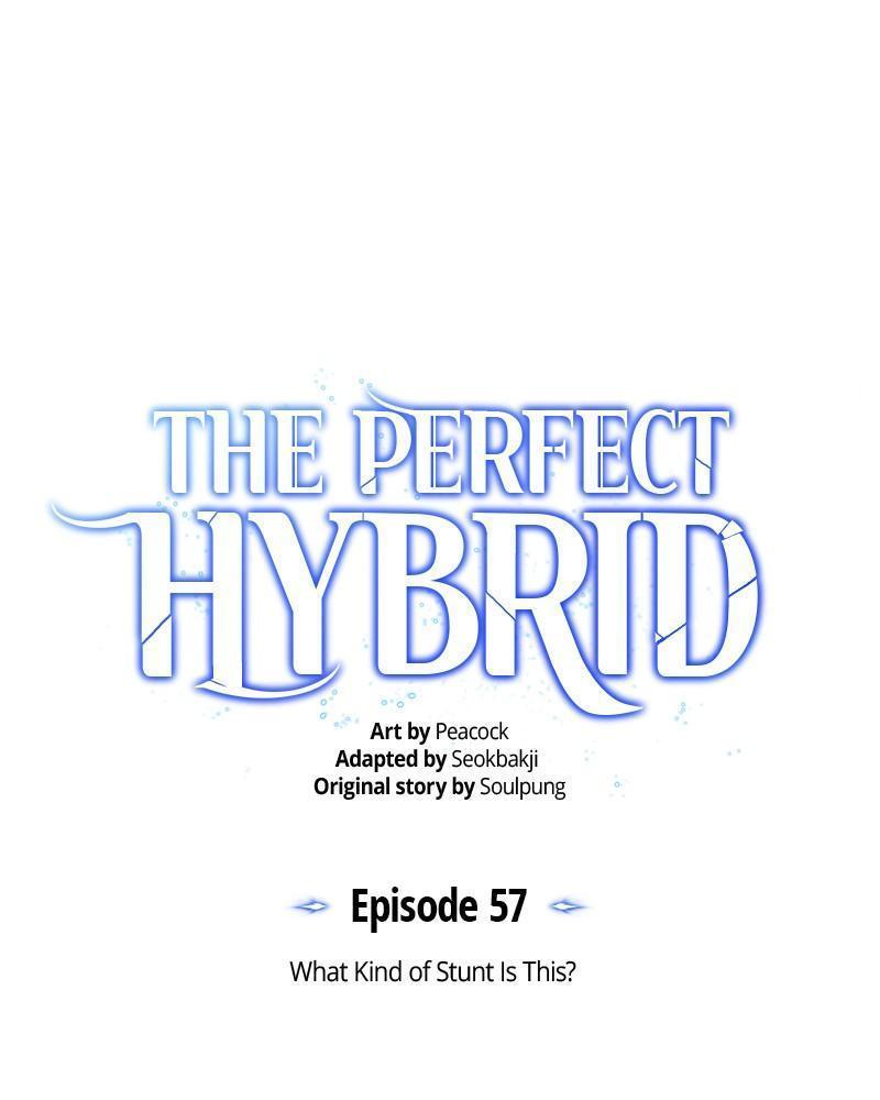 The Perfect Hybrid Chap 57 - Next Chap 58