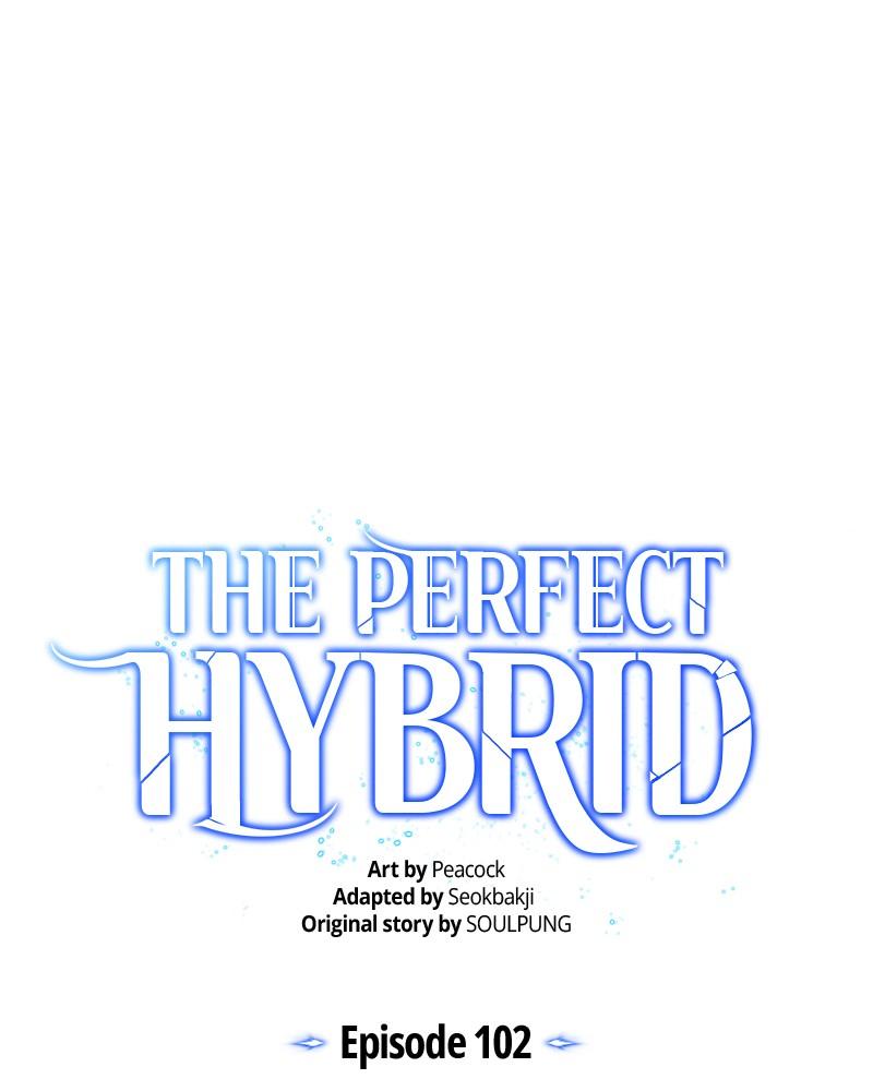 The Perfect Hybrid Chap 102 - Next Chap 103