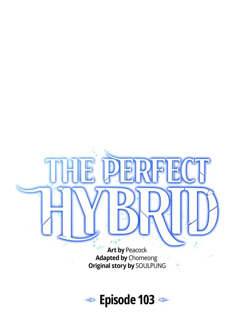 The Perfect Hybrid Chap 103 - Next Chap 104