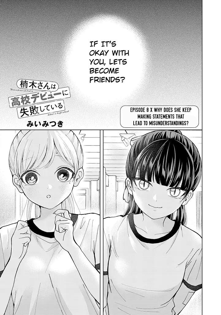 Kusunoki-san wa Koukou Debut ni Shippaishiteiru Chap 8 - Next Chap 9