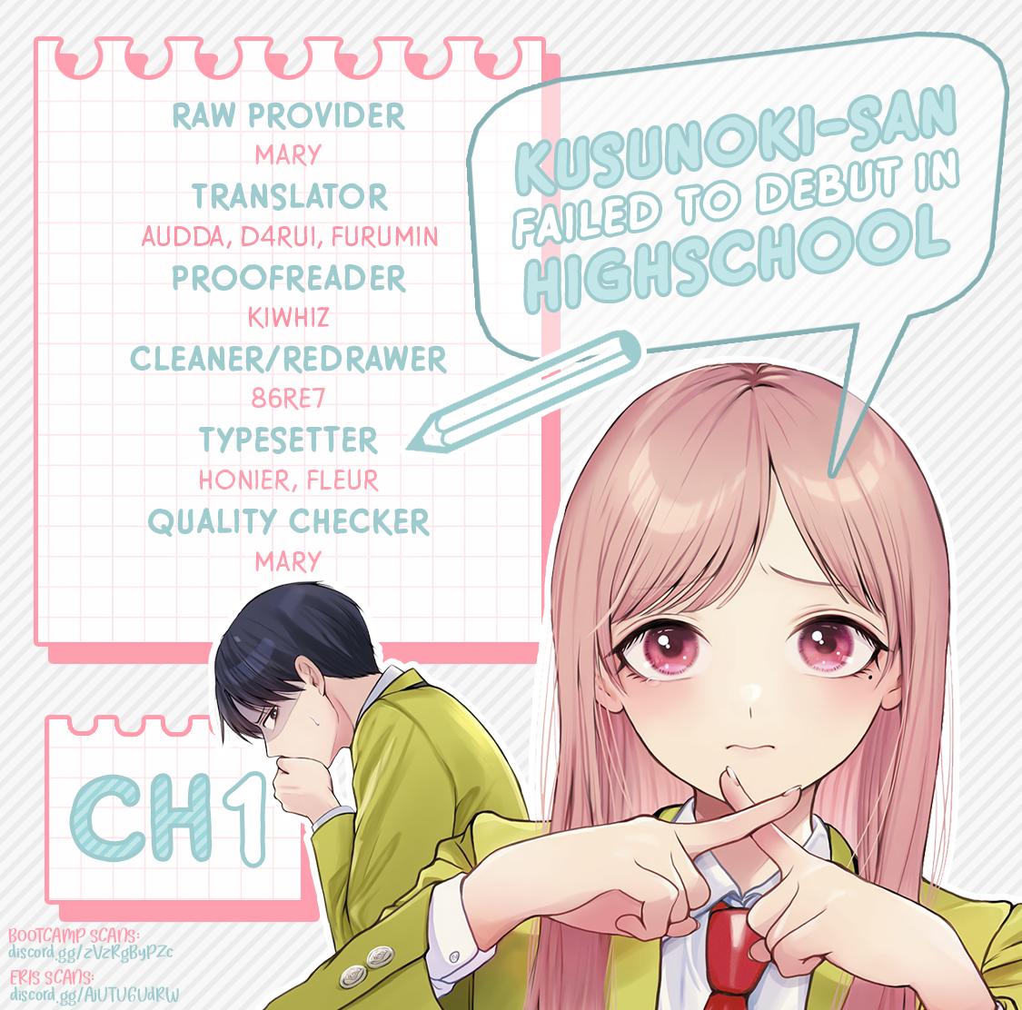 Kusunoki-san wa Koukou Debut ni Shippaishiteiru Chap 1 - Next Chap 2