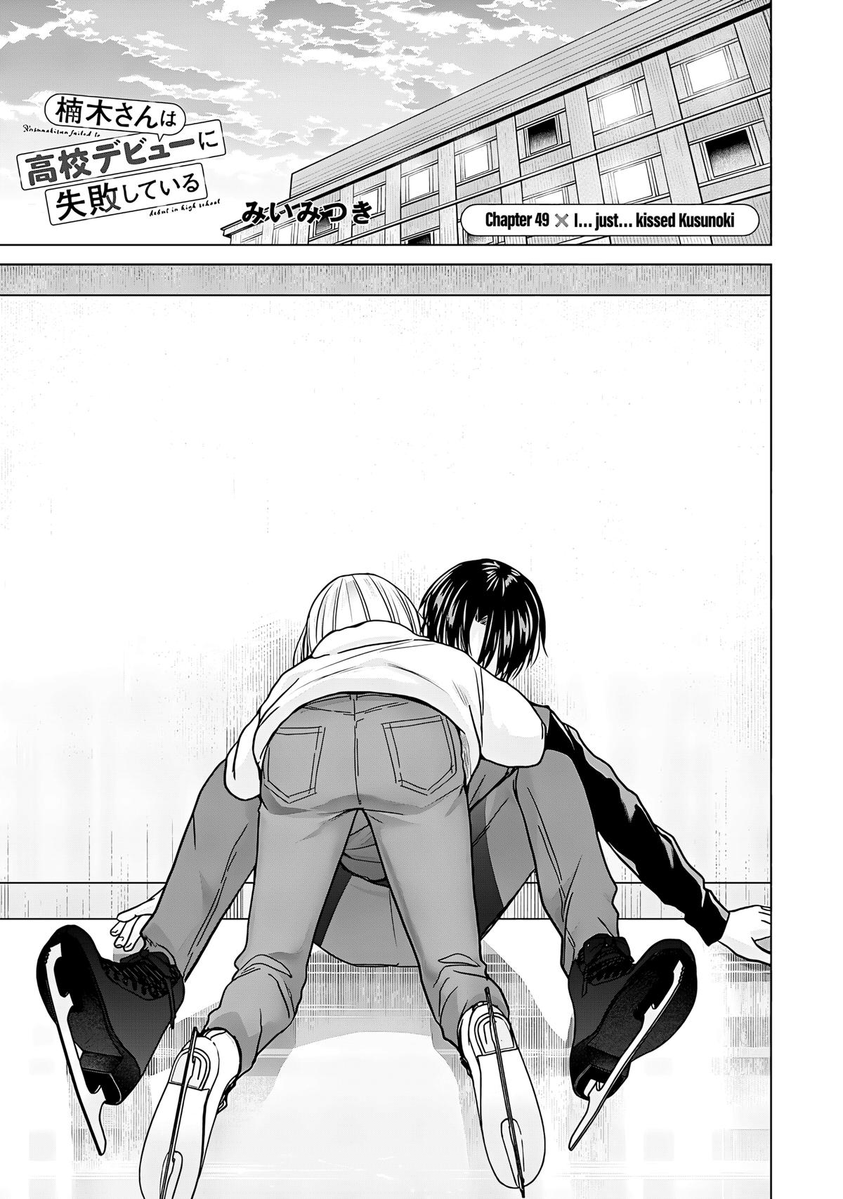 Kusunoki-san wa Koukou Debut ni Shippaishiteiru Chap 49 - Next Chap 50