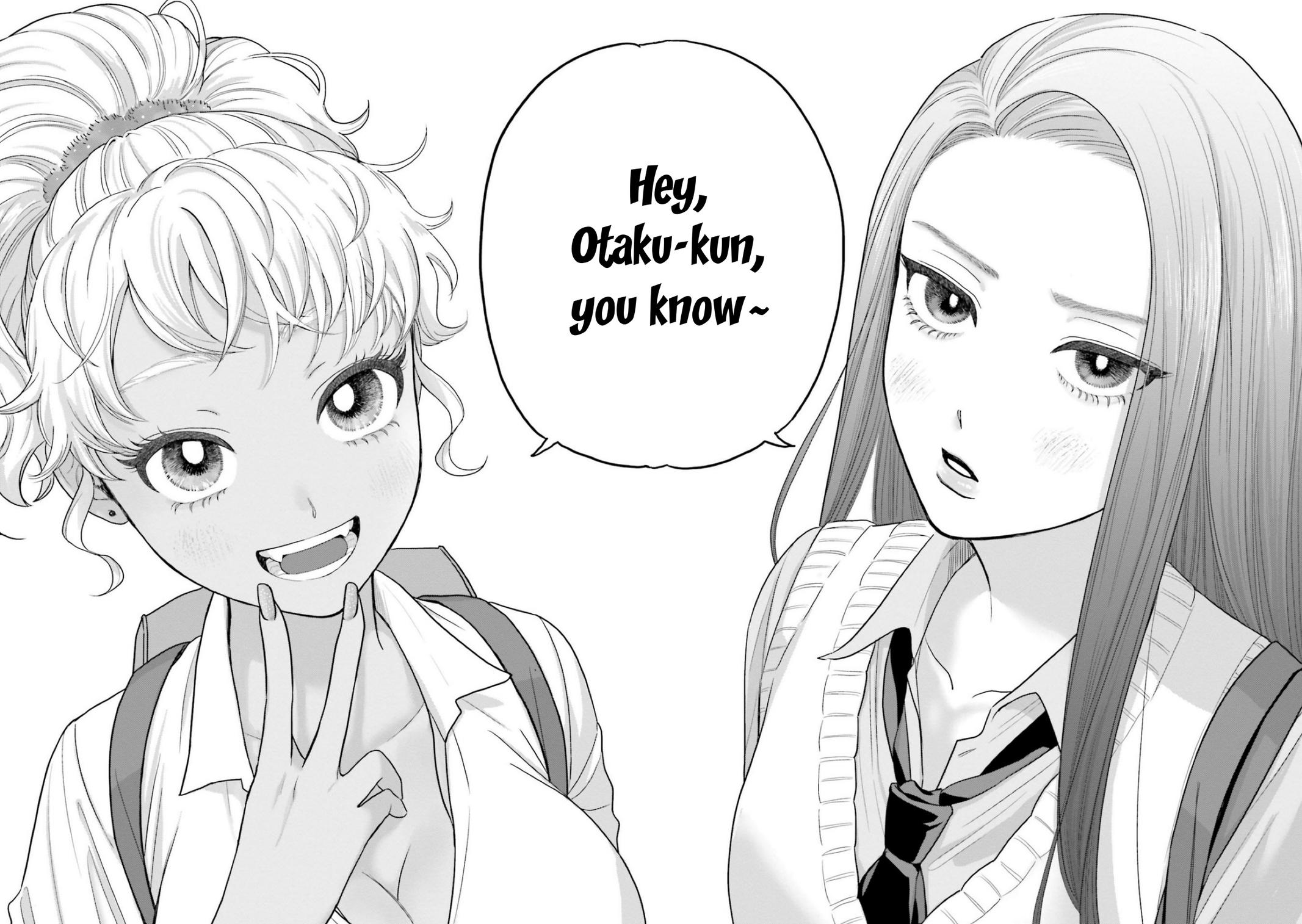 Otaku ni Yasashii Gal wa Inai!? Chap 2 - Next Chap 3