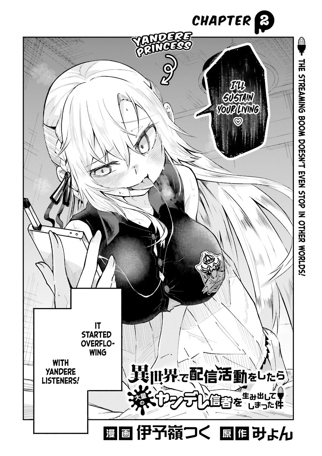 Isekai de Haishin Katsudou wo Shitara Tairyou no Yandere Shinja wo Umidashiteshimatta Ken Chap 2 - Next Chap 3