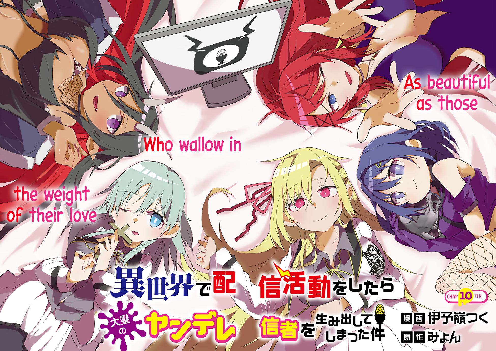 Isekai de Haishin Katsudou wo Shitara Tairyou no Yandere Shinja wo Umidashiteshimatta Ken Chap 10 - Next Chap 11