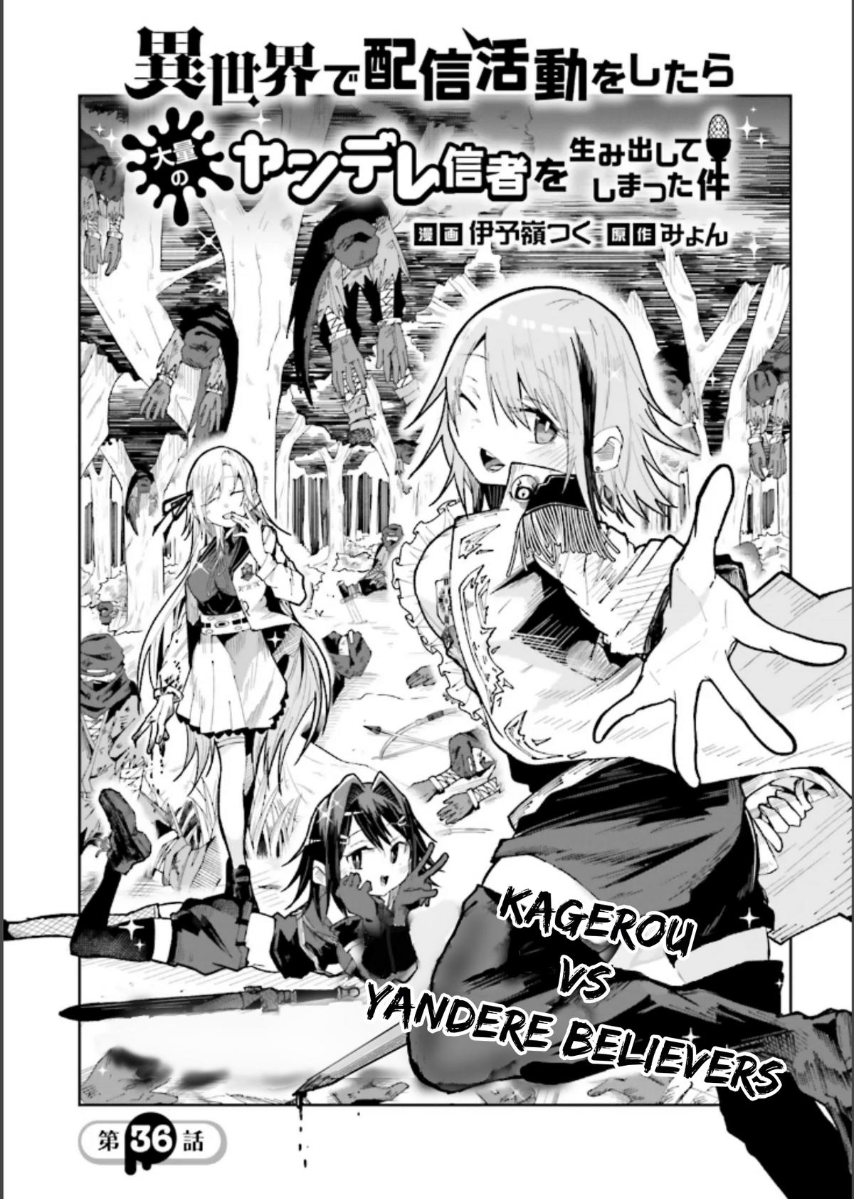 Isekai de Haishin Katsudou wo Shitara Tairyou no Yandere Shinja wo Umidashiteshimatta Ken Chap 36 - Next Chap 37