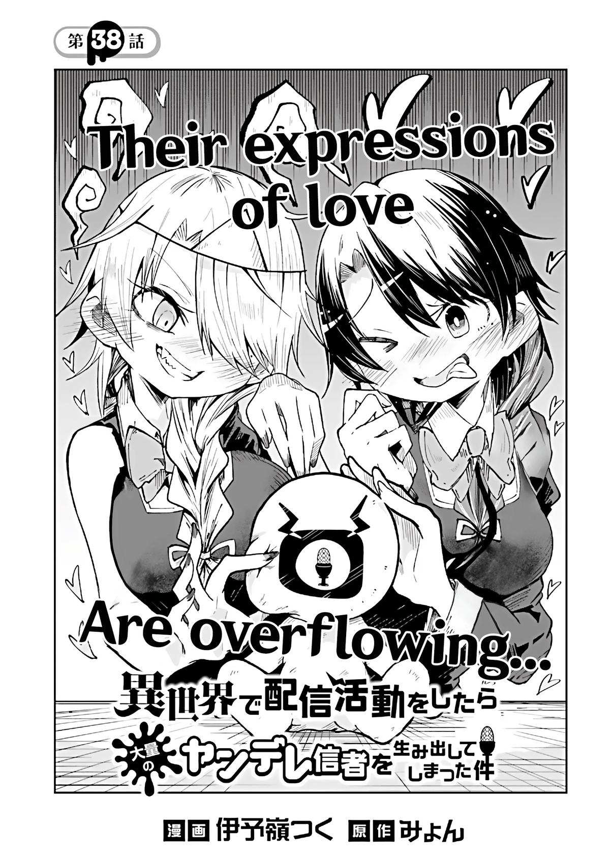 Isekai de Haishin Katsudou wo Shitara Tairyou no Yandere Shinja wo Umidashiteshimatta Ken Chap 38 - Next Chap 39