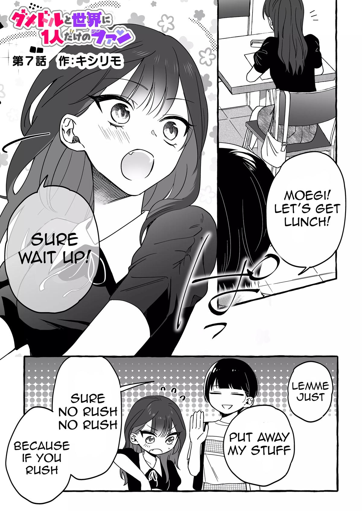 Damedol to Sekai ni Hitori dake no Fan Chap 7 - Next Chap 8