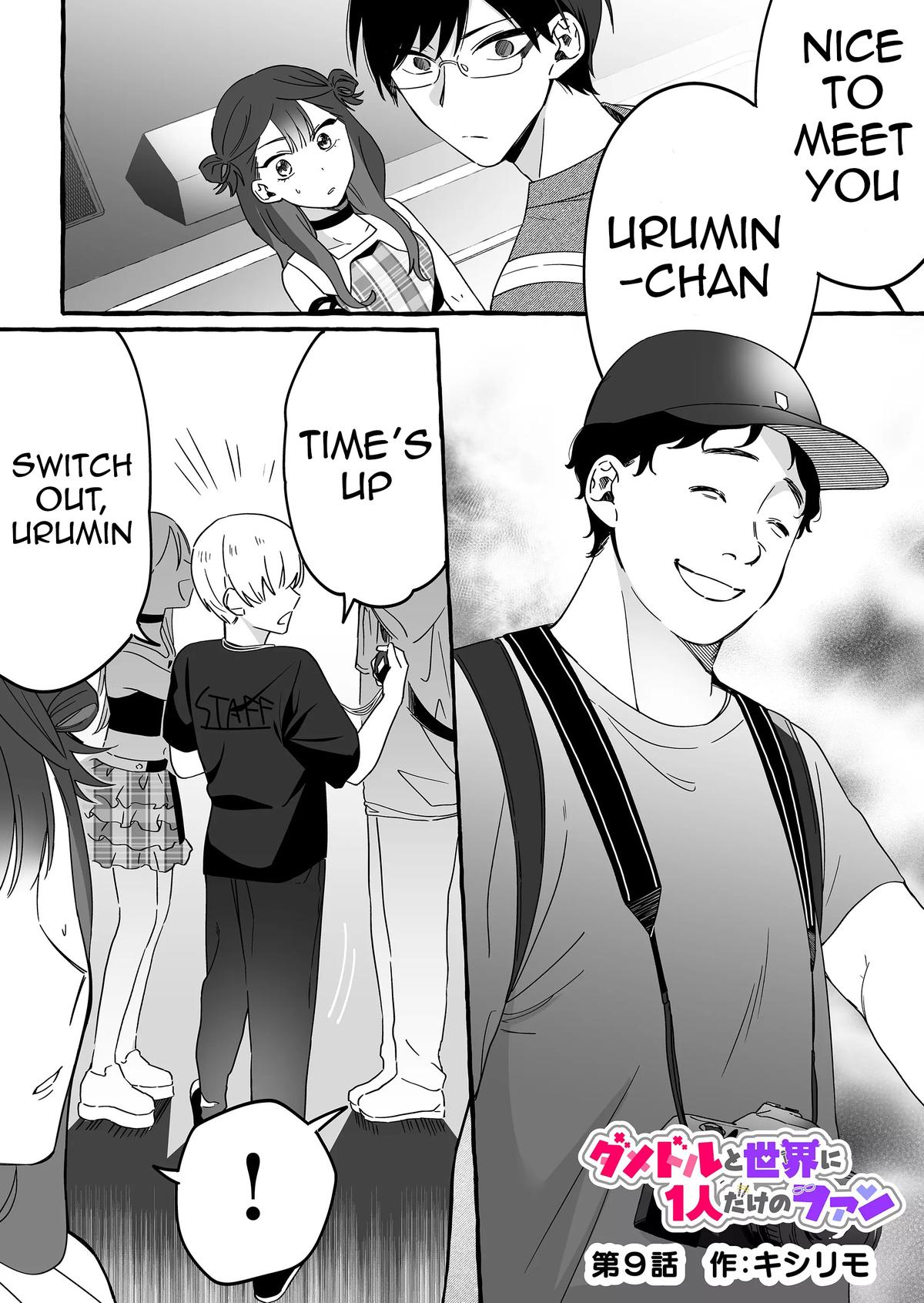 Damedol to Sekai ni Hitori dake no Fan Chap 9 - Next Chap 10