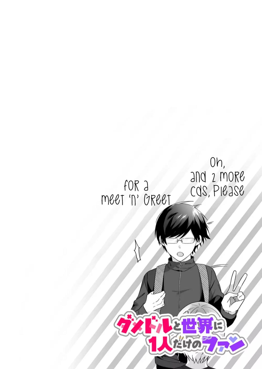 Damedol to Sekai ni Hitori dake no Fan Chap 1 - Next Chap 2