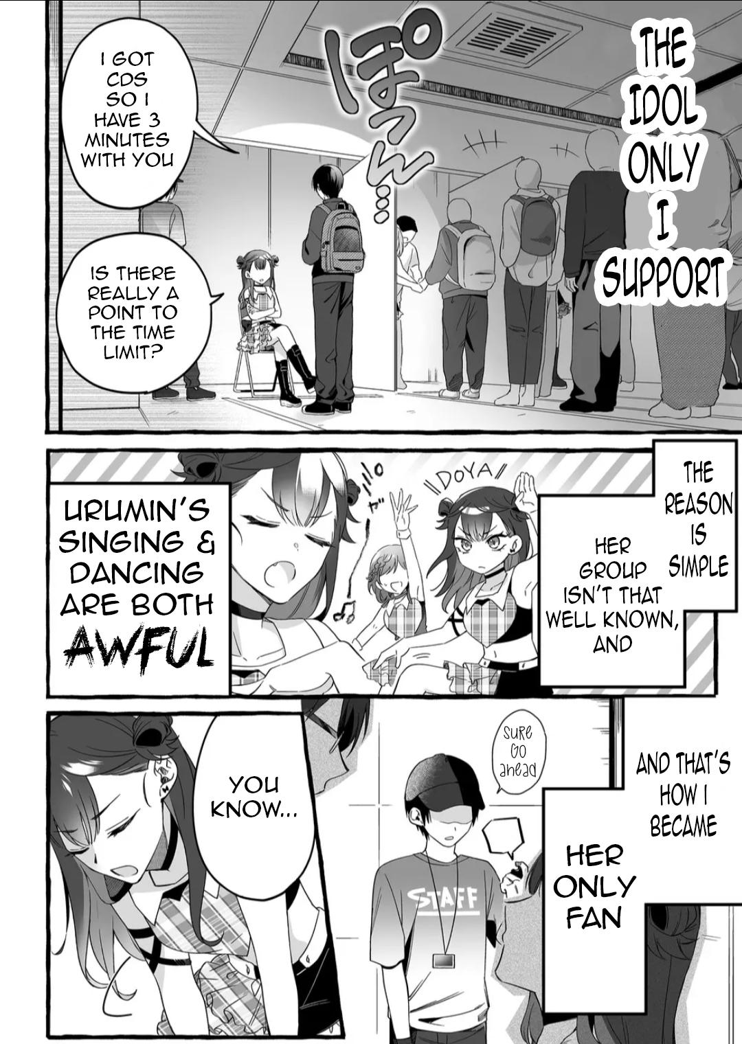 Damedol to Sekai ni Hitori dake no Fan Chap 1 - Next Chap 2