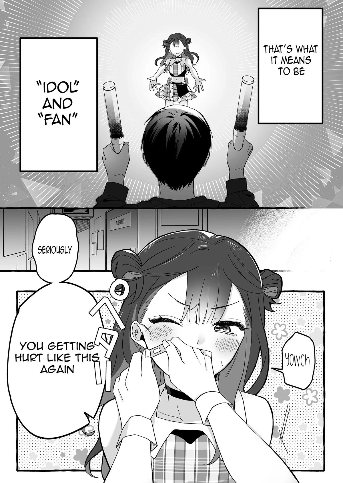 Damedol to Sekai ni Hitori dake no Fan Chap 3 - Next Chap 4