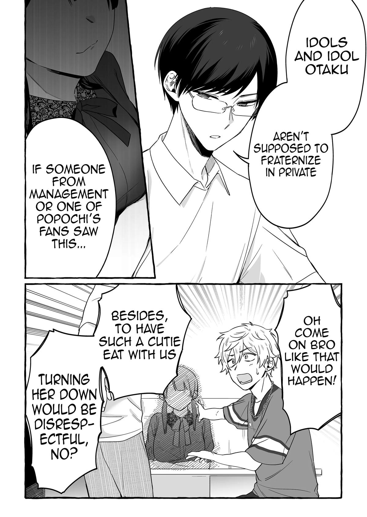 Damedol to Sekai ni Hitori dake no Fan Chap 16 - Next Chap 17