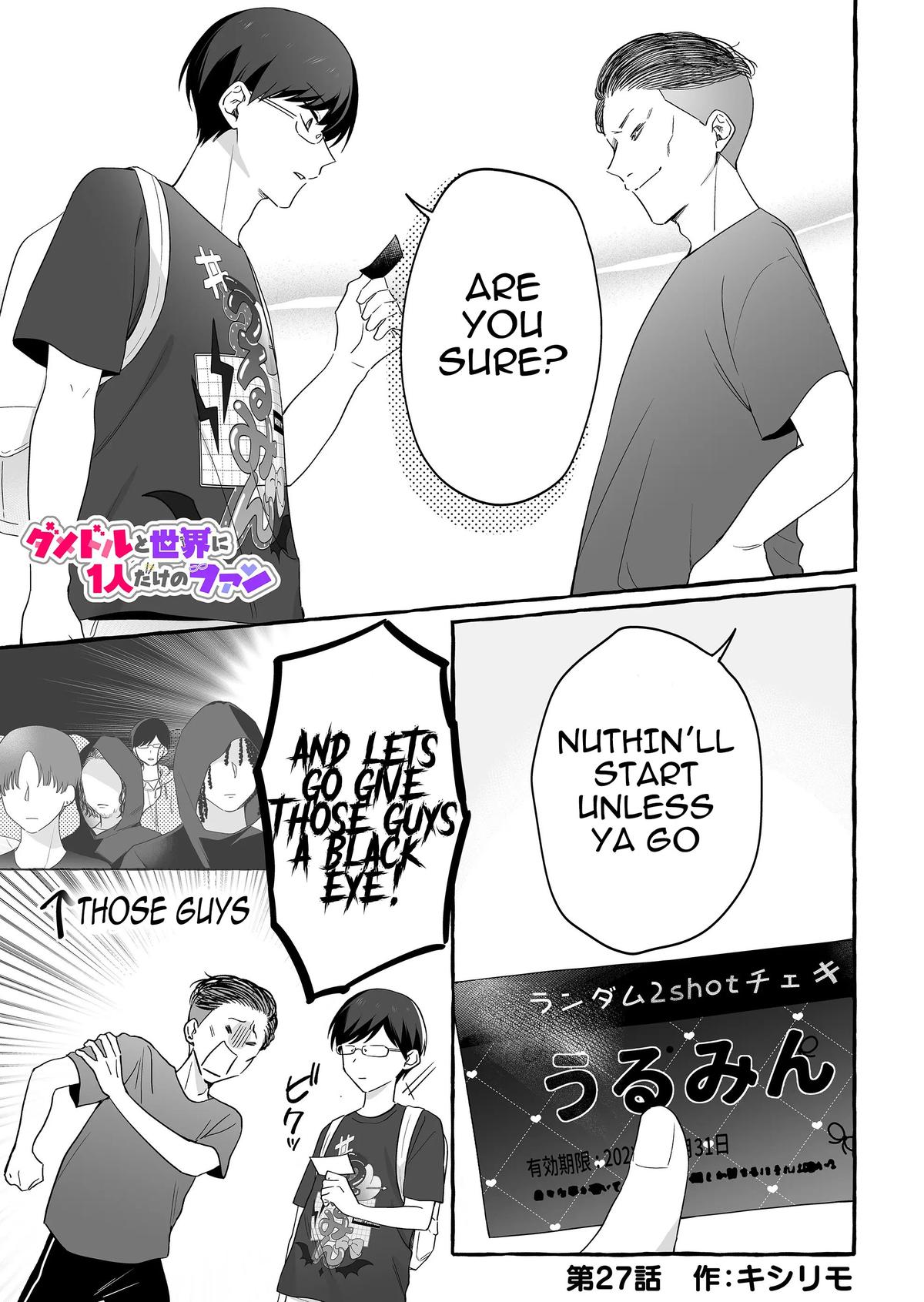 Damedol to Sekai ni Hitori dake no Fan Chap 27 - Next Chap 28