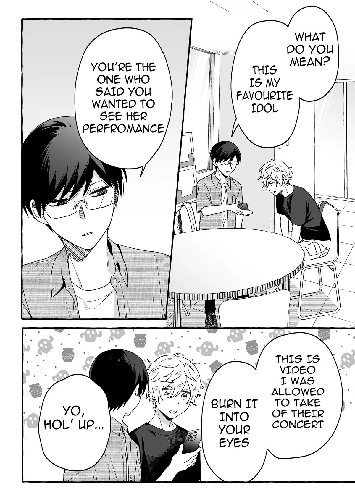 Damedol to Sekai ni Hitori dake no Fan Chap 22 - Next Chap 23