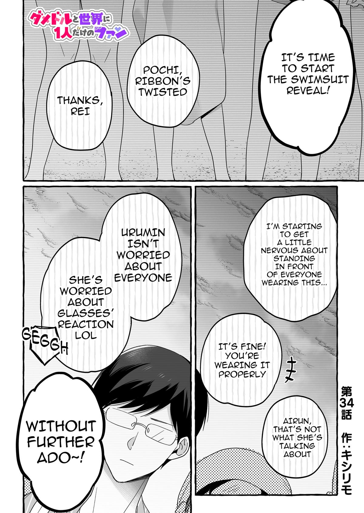 Damedol to Sekai ni Hitori dake no Fan Chap 34 - Next Chap 35