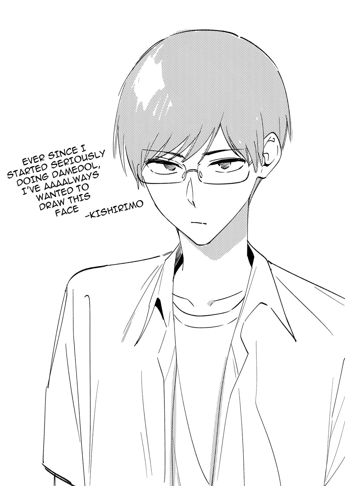 Damedol to Sekai ni Hitori dake no Fan Chap 35 - Next Chap 36