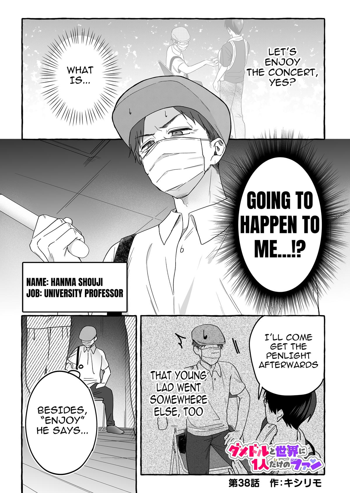 Damedol to Sekai ni Hitori dake no Fan Chap 38 - Next Chap 39