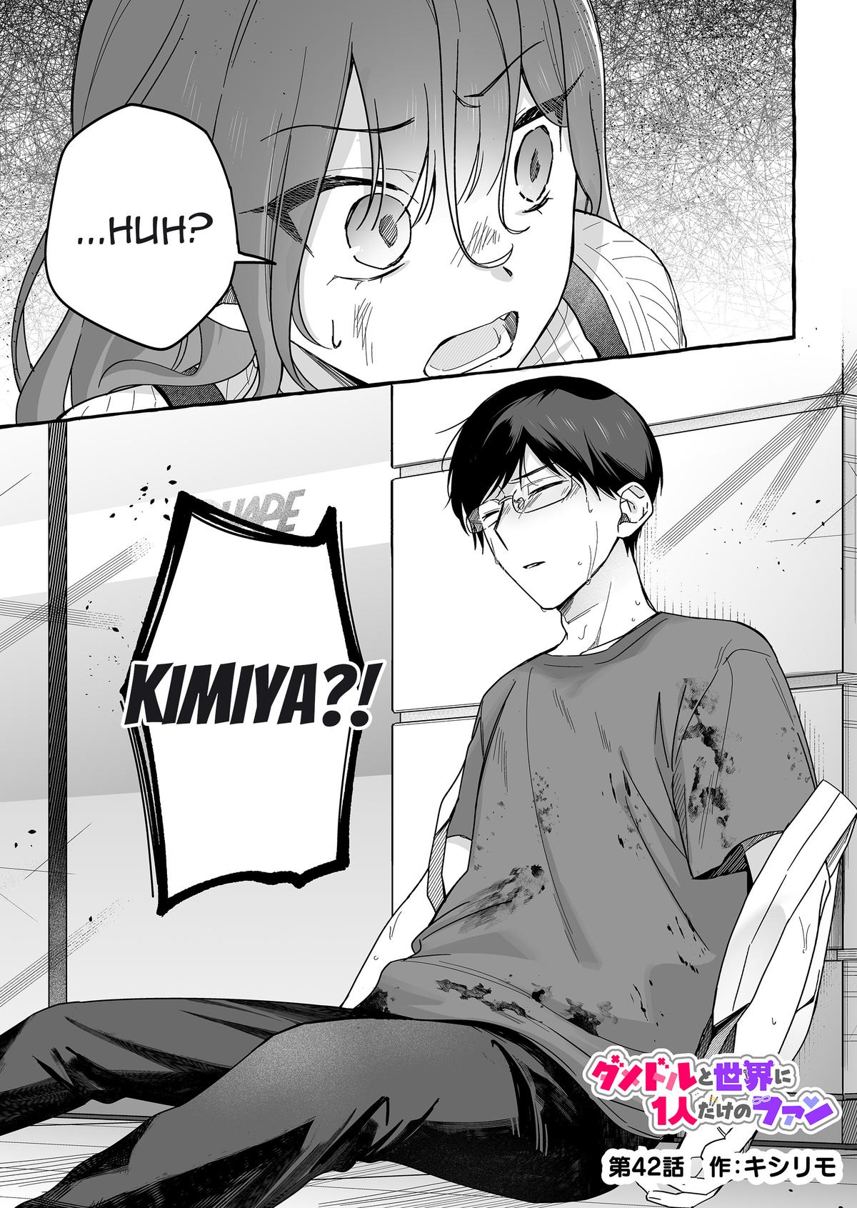 Damedol to Sekai ni Hitori dake no Fan Chap 42 - Next Chap 43