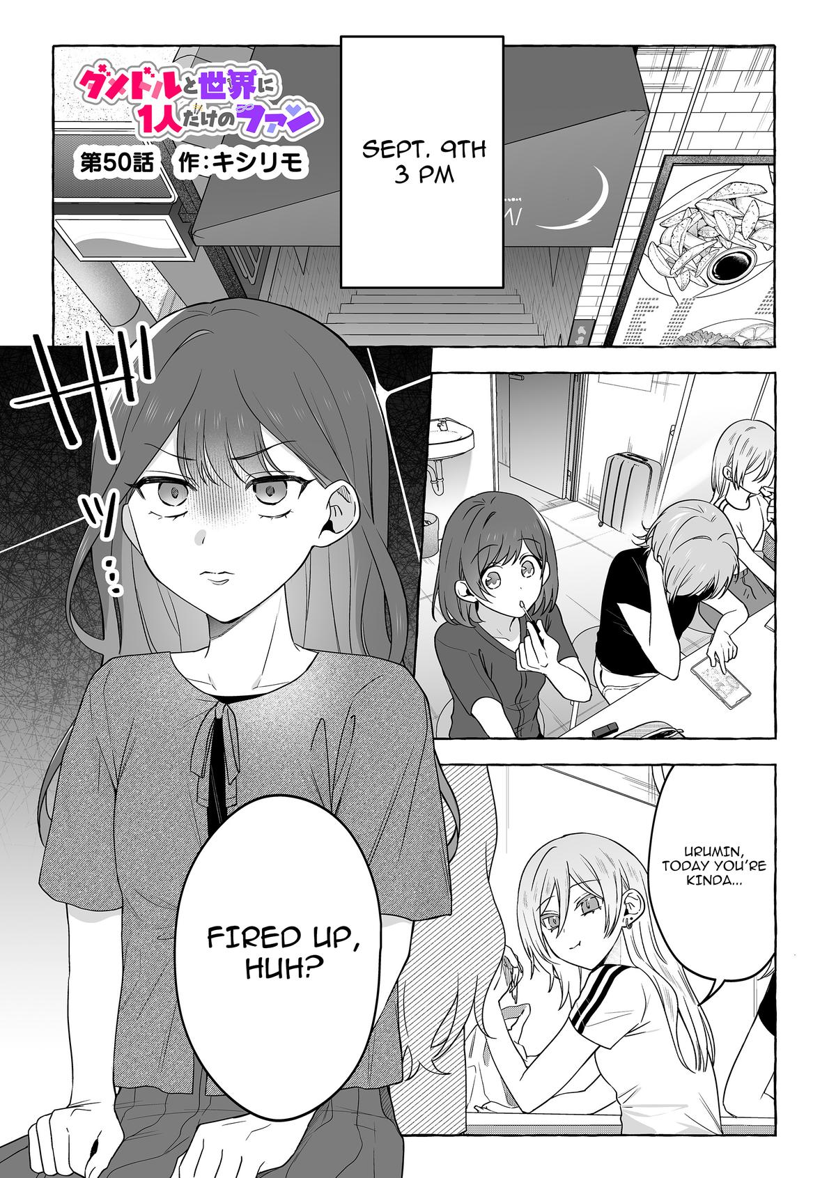 Damedol to Sekai ni Hitori dake no Fan Chap 50 - Next Chap 51
