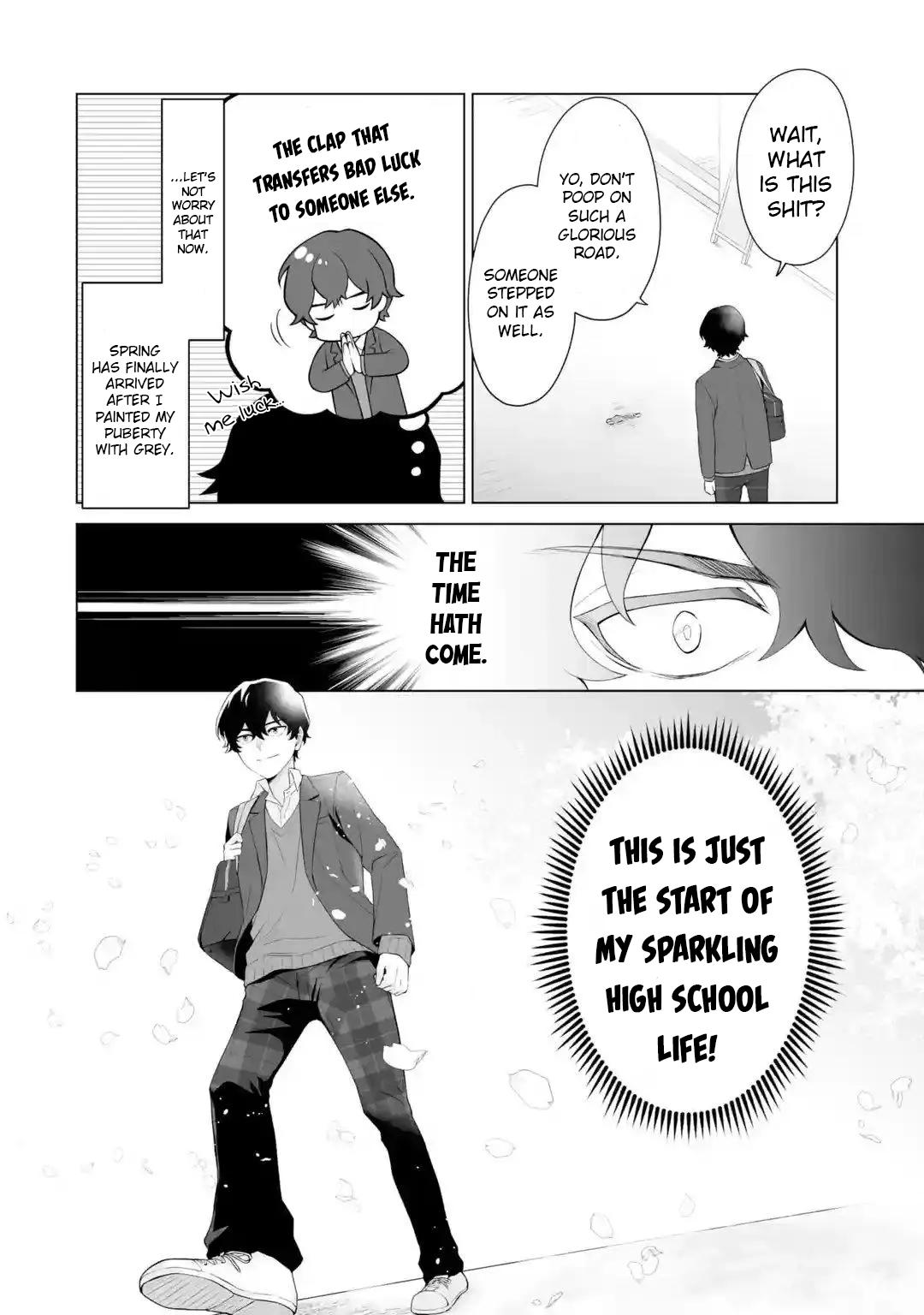 Douka Ore wo Hanatteoite Kure: Nazeka Bocchi no Owatta Koukou Seikatsu wo Kanojo ga Kaeyou to Shitekuru Chap 1 - Next Chap 2
