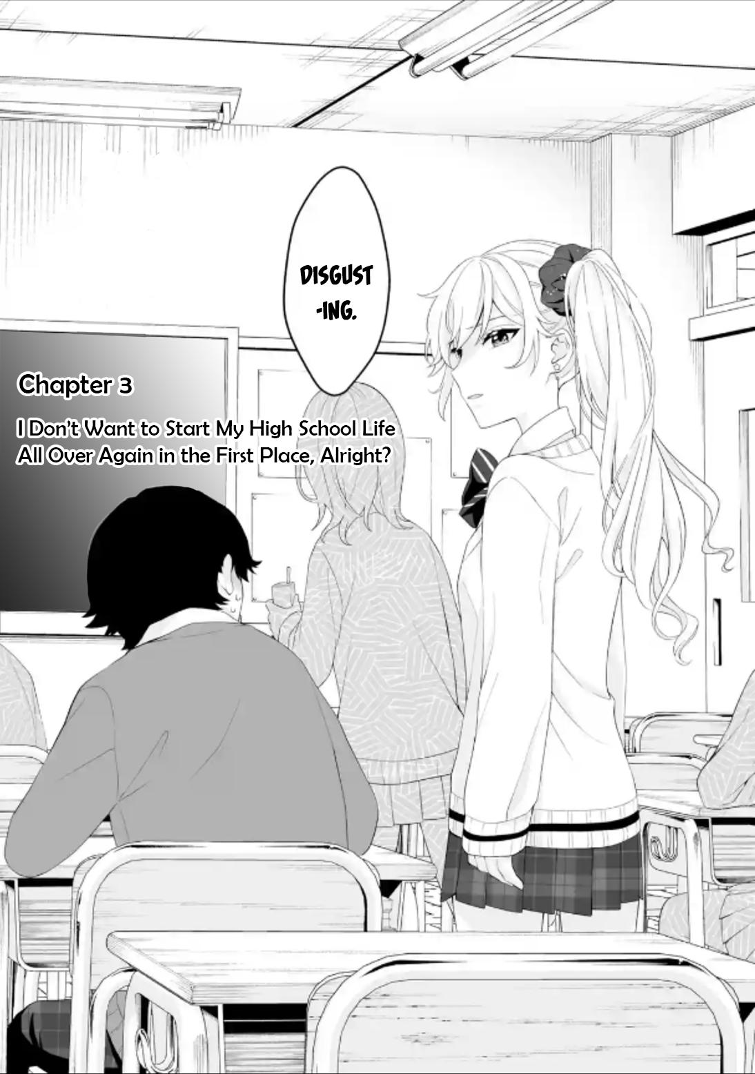 Douka Ore wo Hanatteoite Kure: Nazeka Bocchi no Owatta Koukou Seikatsu wo Kanojo ga Kaeyou to Shitekuru Chap 3 - Next Chap 4