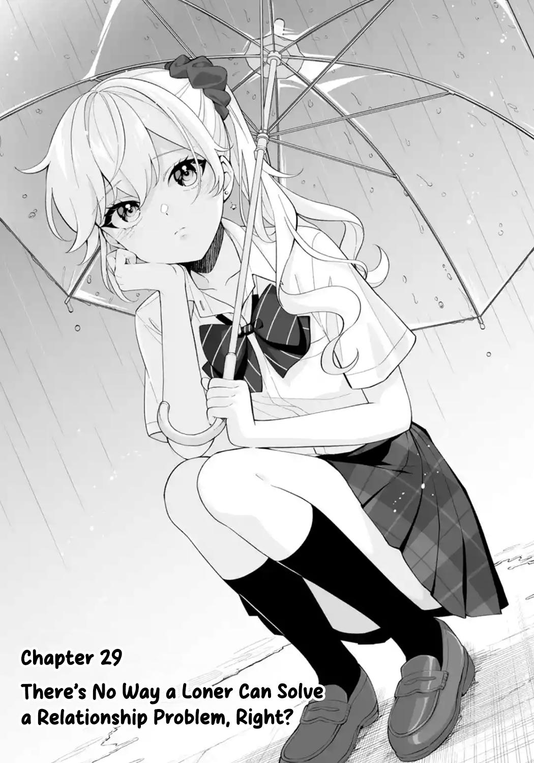 Douka Ore wo Hanatteoite Kure: Nazeka Bocchi no Owatta Koukou Seikatsu wo Kanojo ga Kaeyou to Shitekuru Chap 29 - Next Chap 30