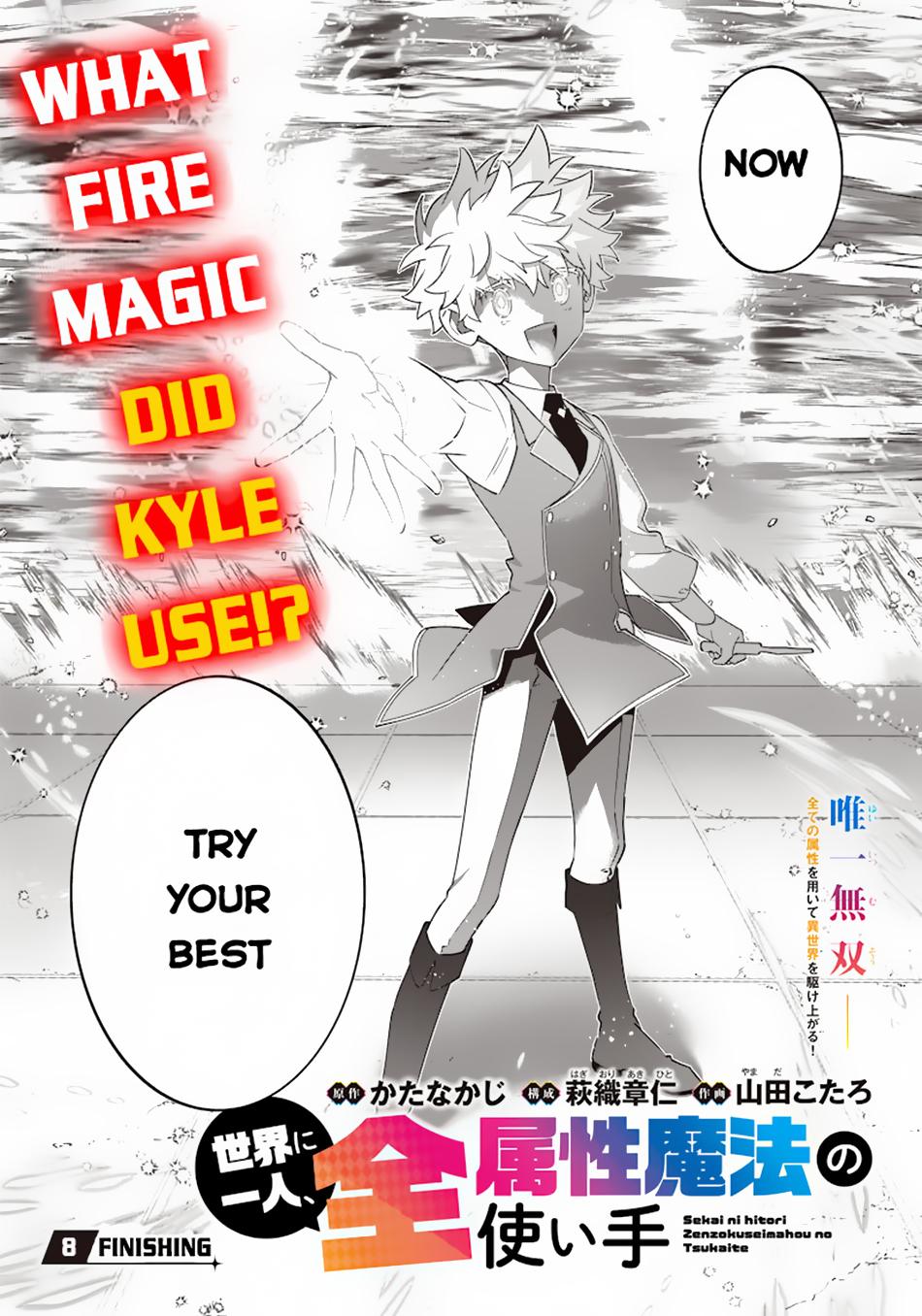 Sekai ni Hitori, Zenzokusei Mahou no Tsukaite Chap 8 - Next Chap 9